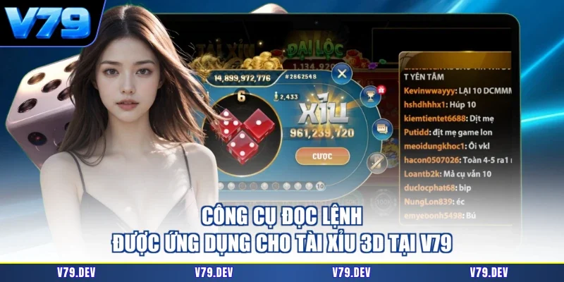 Công cụ đọc lệnh được ứng dụng cho Tài Xỉu 3D tại V79